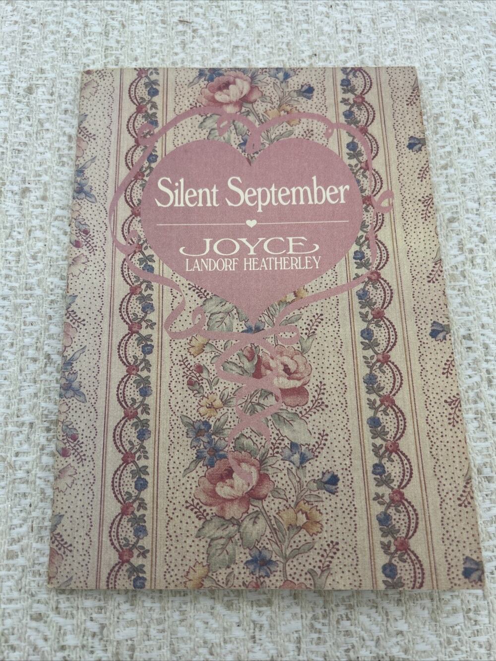 Joyce Landorf Heatherley SILENT SEPTEMBER 1988 First Edition 2nd Print Paperback